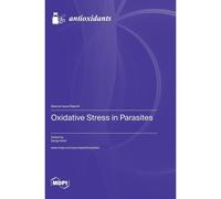 Oxidative Stress In Parasites