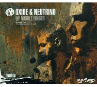 Oxide & Neutrino - Up Middle Finger [Import]