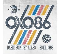 Oxo 86 - Dabeisein Ist Alles (Digipak)