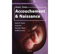Oxorn-foote - accouchement et naissance - Harry Oxorn - Maloine - broché - Scolaire / Universitaire