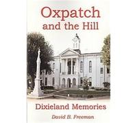 Oxpatch and the Hill David B. Freeman (Auteur)
