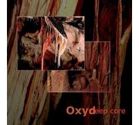 Oxyd - Deep Core [Import]
