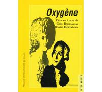 Oxygene - Carl Djerassi - Presses Universitaires Du Midi - broché - Théâtre
