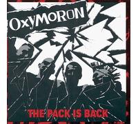 Oxymoron - Pack Is Back