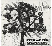 Oxynoxe-X 2cd Box Set