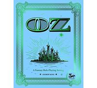 OZ: A Fantasy Role-Playing Setting