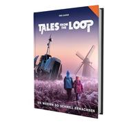 Oz Mills Tales from the Loop - Sie werden so schnell erwachsen (Poche)