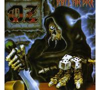Oz - Roll The Dice [Import]