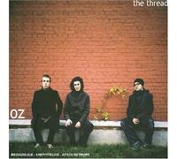 Oz - The Thread [Import]