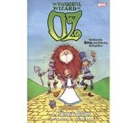 Oz: The Wonderful Wizard Of Oz - [Version Originale] Eric Shanower, Skottie Young, L Frank Baum, (Auteur)