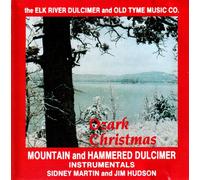 Ozark Christmas: Mountain & Hammered Dulcimer Instrumentals