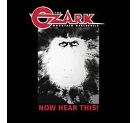 OZARK MOUNTAIN DAREDEVILS, THE - NOW HEAR THIS! (BLACK