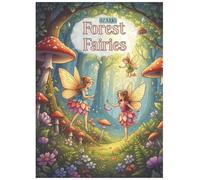 Ozarks Forest Fairies: An Enchanted Coloring Adventure for Little Dreamers