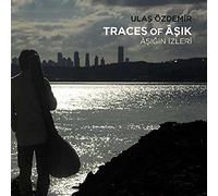 Ozdemir,Ulas - Traces of Asik-Asigin Izleri