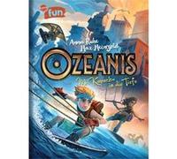 Ozeanis - mit Karacho in die Tiefe | Anna Ruhe Anna Ruhe (Auteur)