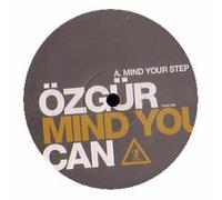 Ozgur Can - Mind Your Step [Import]