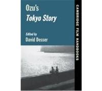 Ozu's Tokyo Story, Cambridge University Press Film Handbooks Series