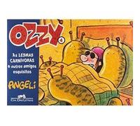 Ozzy 4. As Lesmas Carnívoras E Outros Amigos Esquisitos Angeli (Auteur)