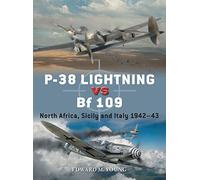 P-38 Lightning vs Bf 109: North Africa, Sicily and Italy 1942-43