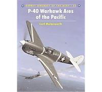 P-40 Warhawk Aces of the Pacific, Osprey Aircraft of the Aces, 55 Carl Molesworth (Auteur)