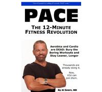 P.A.C.E: The 12-Minute Fitness Revolution