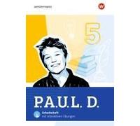 P.A.U.L. D. (Paul) 5. Arbeitsheft Mit Interaktiven Übungen. Für Gymnasien Und Gesamtschulen. Allgemeine Ausgabe