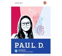 P.A.U.L. D. (Paul) 6. Arbeitsheft mit interaktiven Übungen. Für Gymnasien - Allgemeine Ausgabe: Persönliches Arbeits- und Lesebuch Deutsch - Ausgabe 2025