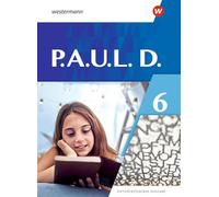 P.A.U.L.D. (Paul) 6. Schulbuch. Differenzierende Ausgabe: Ausgabe 2021