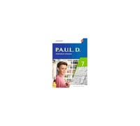 P.A.U.L. D. (Paul) 7. Arbeitsbuch Inklusion. Differenzierende Ausgabe