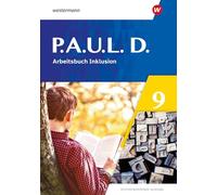 P.A.U.L. D. (Paul) 9. Arbeitsbuch Inklusion. Differenzierende Ausgabe: Ausgabe 2021