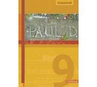 P.A.U.L.D. (Paul) 9. Arbeitsheft. Gymnasium
