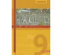 P.A.U.L.D. (Paul) 9. Arbeitsheft. Gymnasium