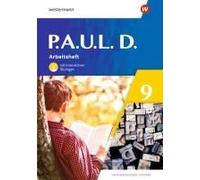 P.A.U.L. D. (Paul) 9. Arbeitsheft Mit Interaktiven Übungen. Differenzierende Ausgabe