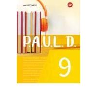 P.A.U.L. D. (Paul) 9. Schülerbuch. Für Gymnasien Und Gesamtschulen - Neubearbeitung