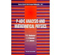 P-Adic Analysis & Mathematical Phy (V1)