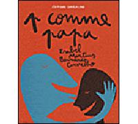P comme papa - Isabel Minhos Martins - Sarbacane - cartonné - Album jeunesse dès 3 ans