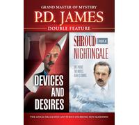 P.D. James: Devices & Desires/Shroud for