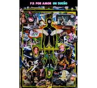 P.D. Por Amor Un Sueño: "Una Inspiración Para Amar Nuevamente