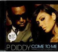 P.Diddy - Come to Me Yfeat Nicole Scherzingerc