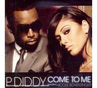 P.Diddy Feat. Nicole Scherzing - Come to Me [Import]