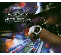 P. Diddy - Let's Get Ill [Import]