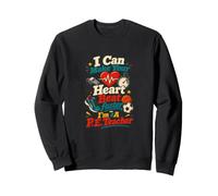 P.E. Teacher Heart Beat Éducation Physique Sweatshirt