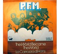 P F M (PREMIATA FORNERIA MARCONI - The world became the world / La Carrozza di Hans / 13 268 AT