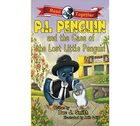 P.I. Penguin and the Case of the Lost Little Penguin
