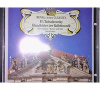 P I Tschaikowsky Glanzlichter der Ballettmusik (Ballet music highlights)