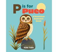 P Is for Pueo: A Hawaiian Alphabet Book