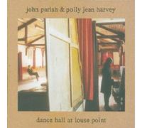 P.J.HARVEY & J.PARISH "DANCE HALL AT LOUSE POINT" CD NE