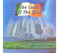 P.J. Murrihy - Land of The Gael [Import]