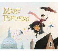 P L Travers Mary Poppins: The Collectible Picture Book (Relié)