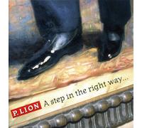 P. Lion - A Step in The Right Way. [Import]